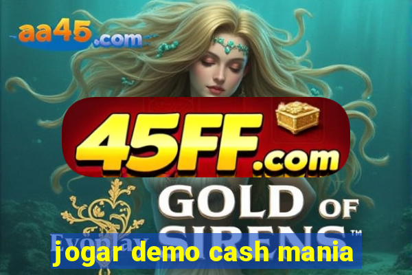 jogar demo cash mania
